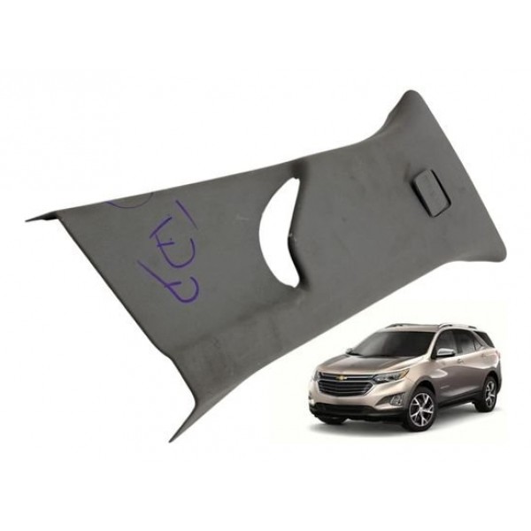 Acab. Superior Coluna ( Dir ) - Chevrolet Equinox 2.0 2018